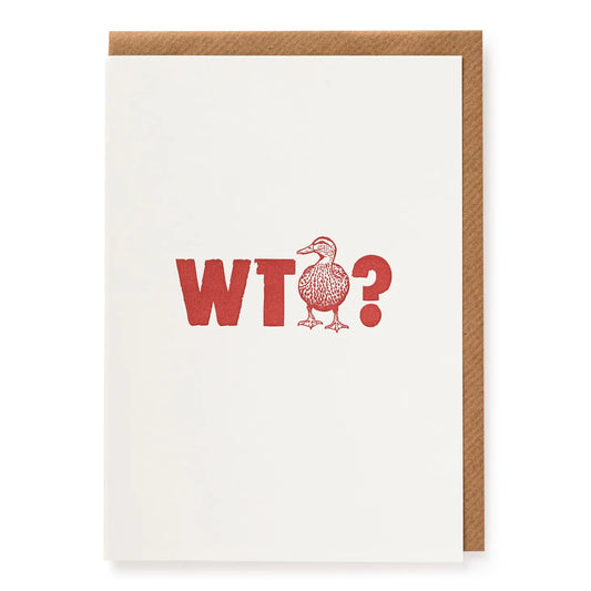 What The Duck? Card