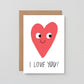 I Love You Heart Greetings Card