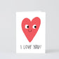 I Love You Heart Greetings Card