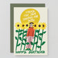 Today the Sun Shines For You Greeting Card