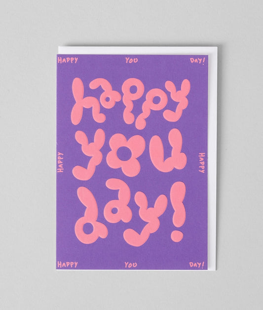 Happy You Day Embossed Greeting Card