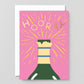 Hooray Champagne Greeting Card