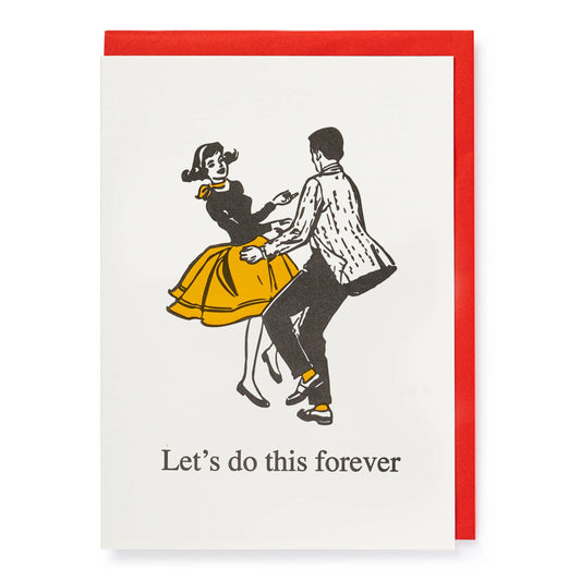 Let's Do This Forever Greeting Card